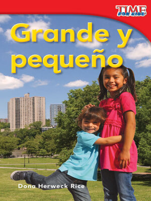 cover image of Grande y pequeño (Big and Little)